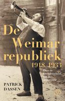 De Weimarrepubliek, 1918-1933 - Patrick Dassen - ebook
