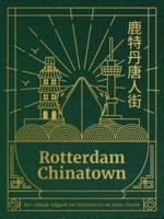 Rotterdam Chinatown (Hardback)