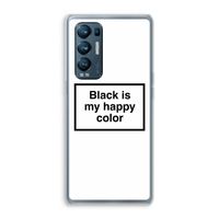 Black is my happy color: Oppo Find X3 Neo Transparant Hoesje