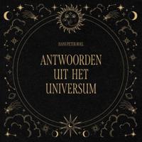 Antwoorden uit het universum (Paperback)