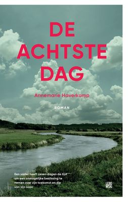 De achtste dag - Annemarie Haverkamp - eBook (9789048845316)
