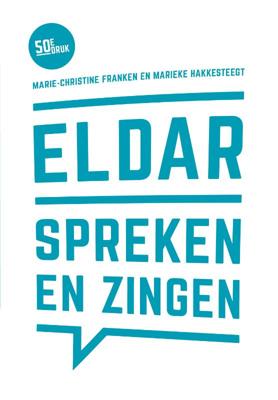 Eldar, spreken en zingen (Paperback)
