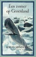 Een zomer op Groenland (Hardback)