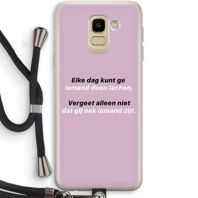 gij zijt ook iemand: Samsung Galaxy J6 (2018) Transparant Hoesje met koord