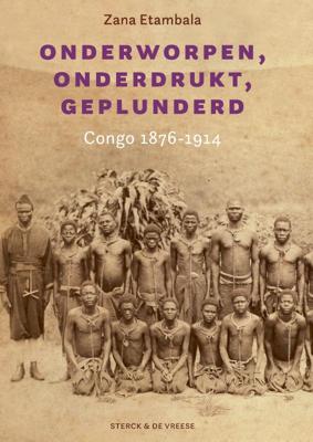 Onderworpen, onderdrukt, geplunderd (Hardback)