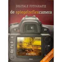 Boek Digitale Fotografie - De Spiegelreflexcamera