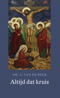 Altijd dat kruis (Paperback) Altijd dat kruis (Paperback)