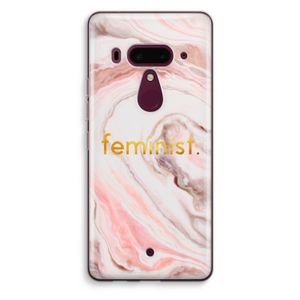 Feminist: HTC U12+ Transparant Hoesje