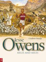 Jesse Owens: Miles and miles (Hardback)