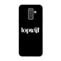 Topwijf Zwart: Samsung Galaxy A6 Plus (2018) Transparant Hoesje
