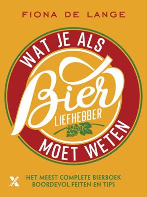 Wat je als bierliefhebber moet weten (Paperback)