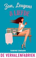Zon, leugens en liefde - Sabine Zwaan - ebook