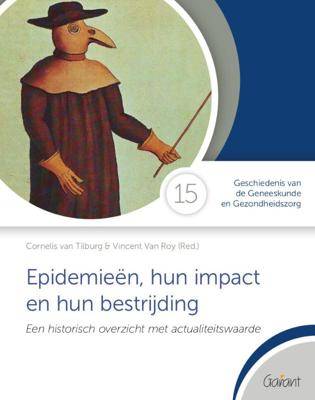 Epidemieën, hun impact en hun bestrijding (Paperback)