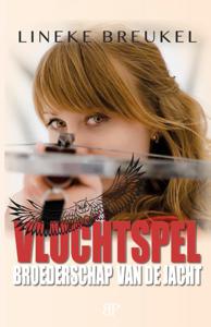 Broederschap van de Jacht (Paperback)