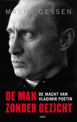 Man zonder gezicht - Masha Gessen - ebook