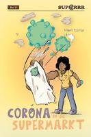 Corona in de supermarkt (Hardback)