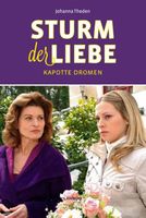 Sturm der Liebe - Kapotte dromen - Johanna Theden - ebook - thumbnail