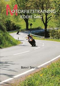Motorfietstraining iedere dag (Paperback)
