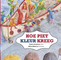 Hoe Piet kleur kreeg (Paperback)