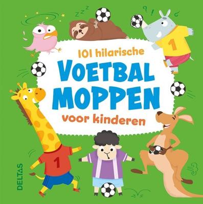 Deltas 101 Hilarische Voetbalmoppen Voor Kinderen