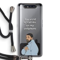 Hotline bling: Samsung Galaxy A80 Transparant Hoesje met koord