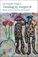 Vandaag ik, morgen jij (Paperback)