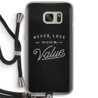 Never lose your value: Samsung Galaxy S7 Transparant Hoesje met koord