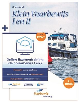 Watersport handboek Vaarbewijs Academy Cursusboek Klein Vaarbewijs I en II + Online Examentraining | Hollandia