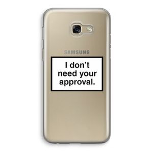 Don't need approval: Samsung Galaxy A5 (2017) Transparant Hoesje