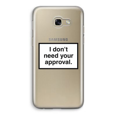 Don't need approval: Samsung Galaxy A5 (2017) Transparant Hoesje