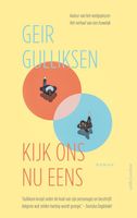 Kijk ons nu eens - Geir Gulliksen - ebook