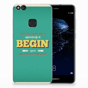 Huawei P10 Lite Siliconen hoesje met naam Quote Begin