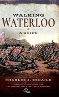 Wandelgids Walking Waterloo: A Guide | Pen and Sword publications - thumbnail