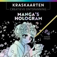 Kraskaarten Manga&apos;s hologram (Hardback)