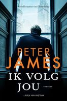 Ik volg jou - Peter James - ebook