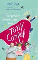 De geniale avonturen van Tony Confetti - Peter Duijk - ebook