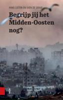 Begrijp jij het Midden-Oosten nog? (Paperback) Begrijp jij het Midden-Oosten nog? (Paperback)