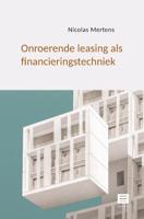 Onroerende leasing als financieringstechniek (Paperback)