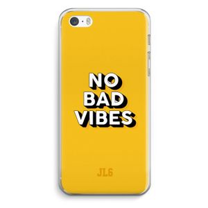 No Bad Vibes: iPhone 5 / 5S / SE Transparant Hoesje