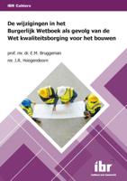 De wijzigingen in het Burgerlijk Wetboek als gevolg van de Wet kwaliteitsborging voor het bouwen (Pa