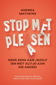 Stop met pleasen - Relaties & Persoonlijke ontwikkeling - Spiritueelboek.nl