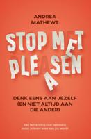 Stop met pleasen - Relaties & Persoonlijke ontwikkeling - Spiritueelboek.nl