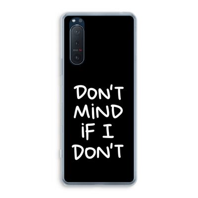 Don't Mind: Sony Xperia 5 II Transparant Hoesje