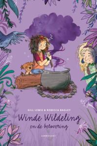 Winde Wildeling en de betovering (Hardback)