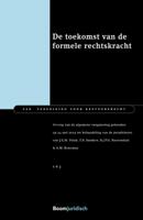 De toekomst van de formele rechtskracht (Paperback)