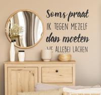 Muurstickers tekst woonkamer soms praat ik tegen mezelf