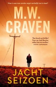 Jachtseizoen - M.W. Craven - ebook