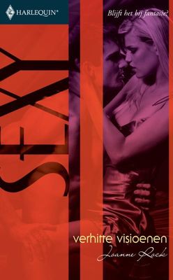 Verhitte visioenen - Joanne Rock - ebook