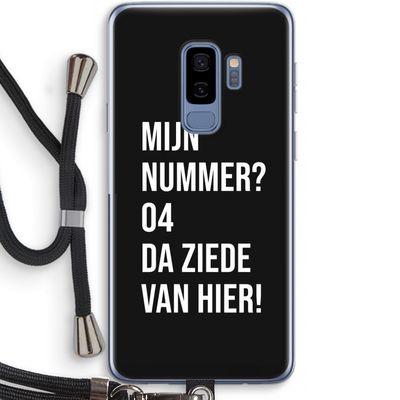 Da ziede van hier - Zwart: Samsung Galaxy S9 Plus Transparant Hoesje met koord