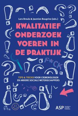 Kwalitatief onderzoek in de praktijk (Paperback)